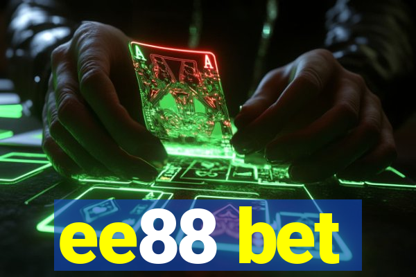 ee88 bet